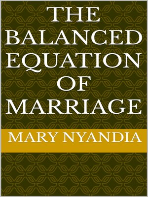 cover image of THE BALANCED EQUATION OF MARRIAGE